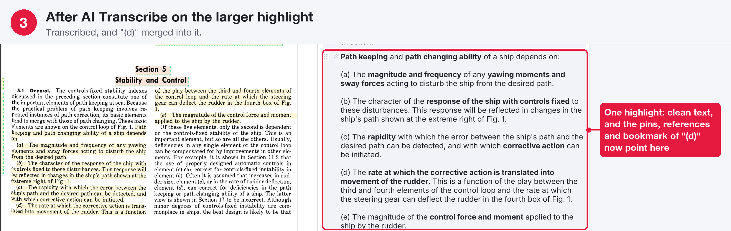 After AI Transcribe on the larger highlight: one Rem with the clean list, and the pins, references and bookmark of the smaller highlight point to it