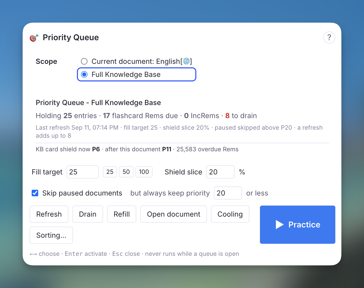 The Priority Queue popup: scope, status card, fill target and shield slice, and the action buttons